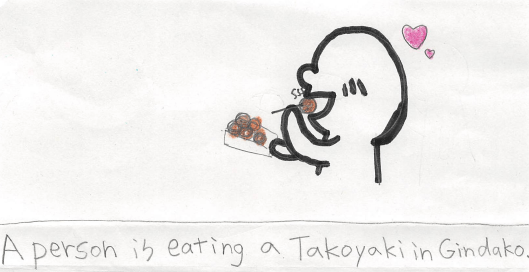 Takoyaki are fried octopus balls, and they are my favorite! Click here to check em out: